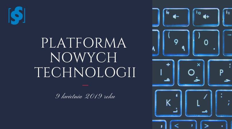 II Ogólnopolska Konferencja Naukowa – Platforma Nowych Technologii