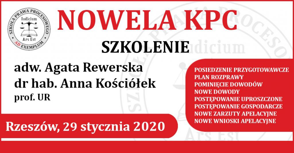 "Nowela KPC - adw. A. Rewerska, dr hab. A. Kościółek"